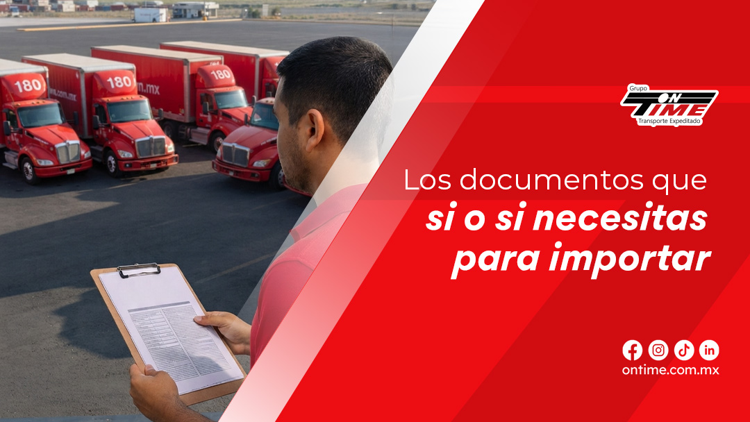 Los documentos que sí o sí necesitas para importar